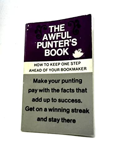 Awful Punter's Book (9780723400066) by Alan Betts