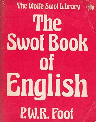 Swot Book of English (9780723401612) by P. W. R Foot