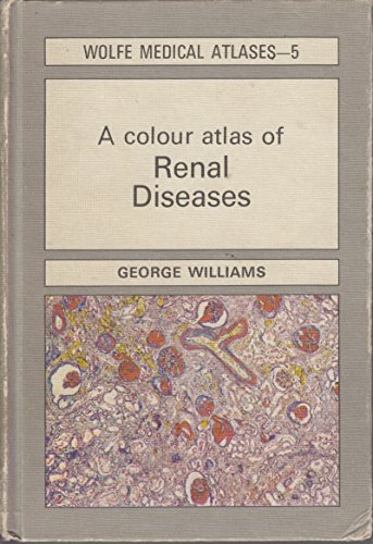 Beispielbild fr A Colour Atlas of Renal Diseases zum Verkauf von Anybook.com