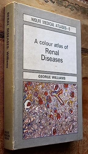 A Colour Atlas of Renal Diseases