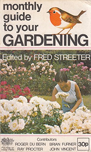 Beispielbild fr Monthly Quide to Your Gardening zum Verkauf von WorldofBooks
