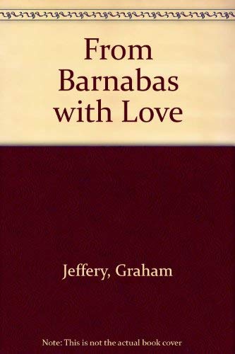 Stock image for From Barnabas with Love for sale by WorldofBooks