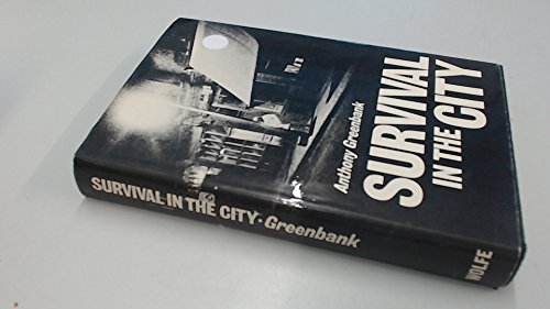 Beispielbild fr Survival in the City zum Verkauf von Reuseabook