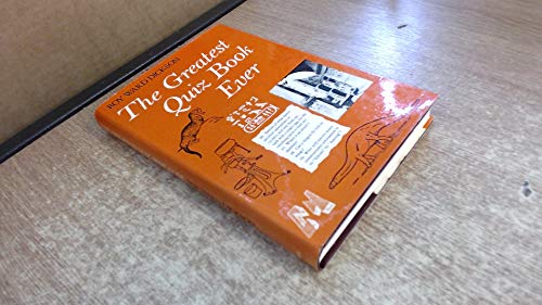 Beispielbild fr Greatest Quiz Book Ever zum Verkauf von AwesomeBooks