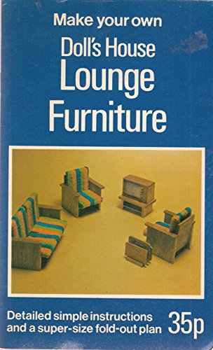 Stock image for Make Your Own Doll's House Lounge Furniture for sale by Sarah Zaluckyj