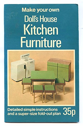 Stock image for Make Your Own Doll's House Kitchen Furniture for sale by WorldofBooks