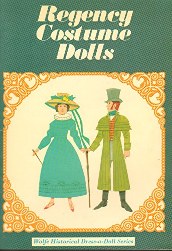 Stock image for Regency Costume Dolls for sale by JR Books