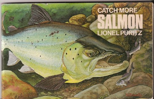 Stock image for Catch More Salmon for sale by PEND BOOKS