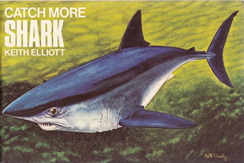 Shark (Catchmore) (9780723407140) by Keith Elliott