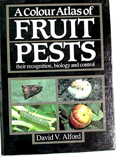 Imagen de archivo de Colour Atlas of Fruit Pests a la venta por WorldofBooks