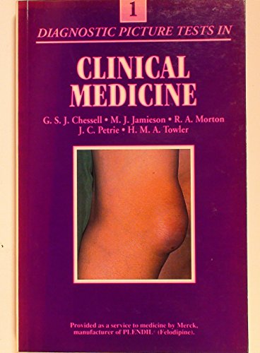 Imagen de archivo de Diagnostic Picture Tests in Clinical Medicine: v. 1 a la venta por Goldstone Books