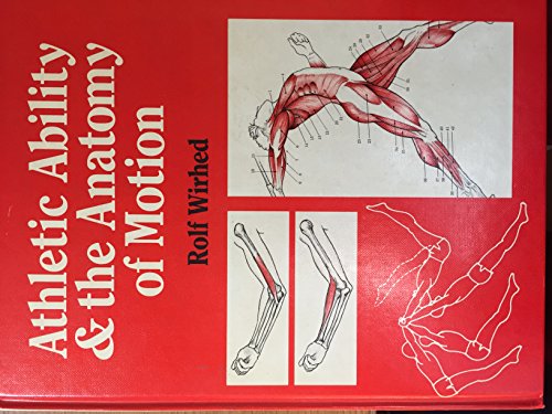 9780723408543: Athletic Ability and the Anatomy of Motion