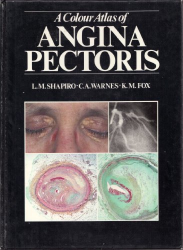 9780723409342: A Colour Atlas of Angina Pectoris