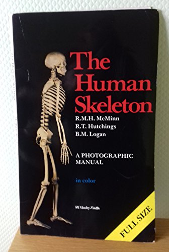 9780723409588: Human Skeleton: A Photographic Manual