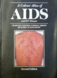 Imagen de archivo de A COLOUR ATLAS OF AIDS AND HIV DIAGNOSIS, 2E a la venta por Kanic Books