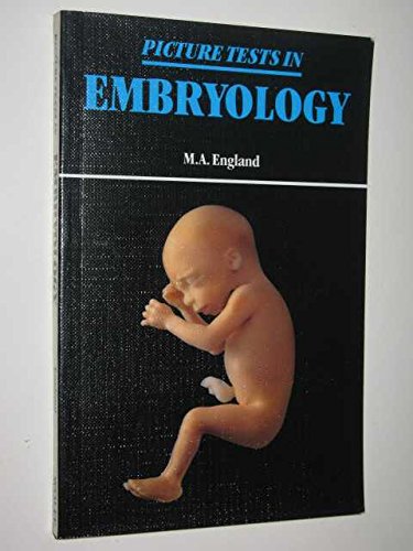 Stock image for Picture Tests In Embryology (Diagnostic Picture Tests) for sale by MusicMagpie