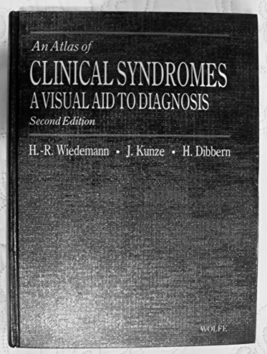 Colour Atlas of Clinical Syndromes: A Visual Aid to Diagnosis (9780723416487) by Wiedemann, H.R.; Buck, H.E.