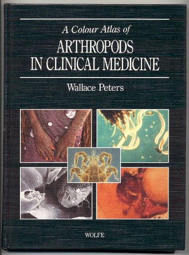 Color Atlas of Arthropods in Clinical Medicine