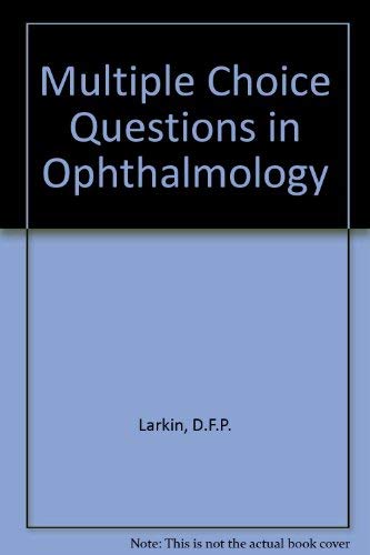 Imagen de archivo de Multiple Choice Questions in Ophthalmology a la venta por MusicMagpie