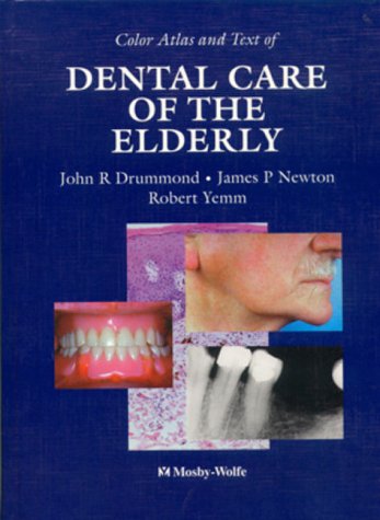 Stock image for Color Atlas and Text of Dental Care of the Elderly for sale by Versandantiquariat Ursula Ingenhoff