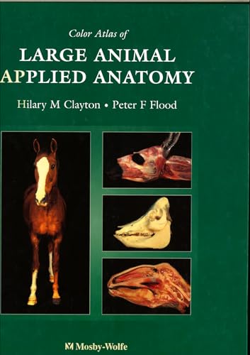 Imagen de archivo de Color Atlas Of Large Animal Applied Anatomy a la venta por Solr Books