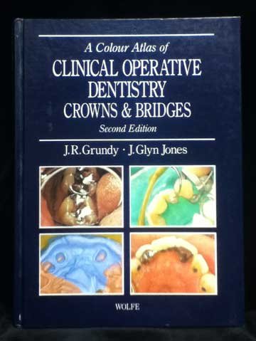 Stock image for A Colour Atlas of Clinical Operative Dentistry: Crowns and Bridges for sale by ThriftBooks-Dallas