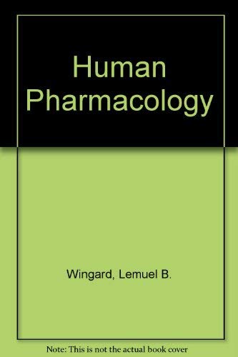 Stock image for Human Pharmacology: Molecular to Clinical for sale by MusicMagpie
