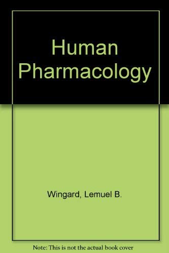 9780723417262: Human Pharmacology: Molecular to Clinical