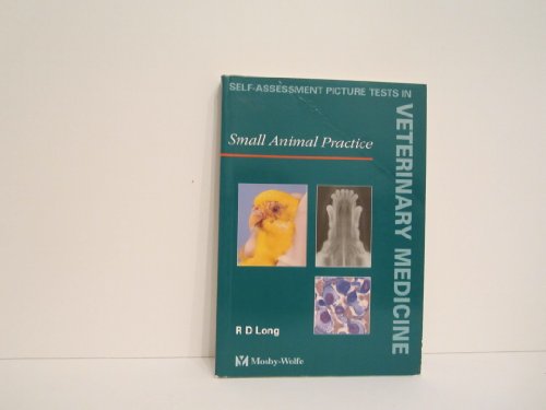 Beispielbild fr Self-Assessment Picture Tests in Veterinary Medicine: Small Animal zum Verkauf von Wonder Book