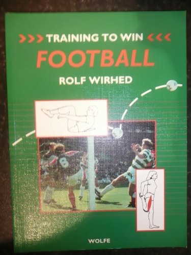 Imagen de archivo de Training to Win: Football a la venta por MusicMagpie