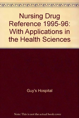 9780723419709: With Applications in the Health Sciences (Nursing Drug Reference)