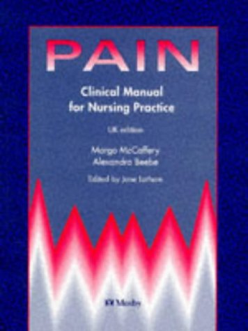 Beispielbild fr Pain: Clinical Manual for Nursing Practice zum Verkauf von AwesomeBooks