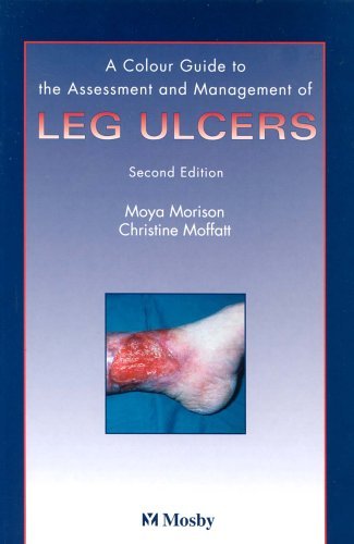 Beispielbild fr Color Guide to the Nursing Management of Leg Ulcers zum Verkauf von AwesomeBooks
