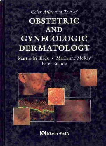 Beispielbild fr Color Atlas and Text of Obstetric and Gynecologic Dermatology zum Verkauf von Better World Books