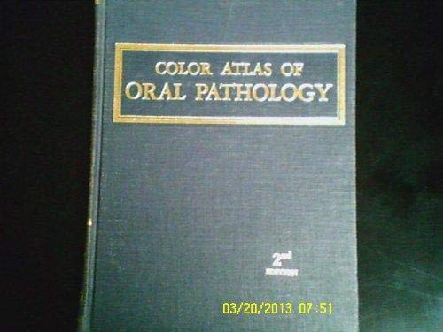 Beispielbild fr Color Atlas of Oral Pathology zum Verkauf von WorldofBooks