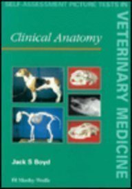 Imagen de archivo de Self Assessment Picture Tests in Veterinary Medicine: Clinical Anatomy a la venta por ThriftBooks-Dallas