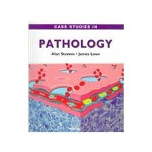 9780723421962: Case Studies In Pathology