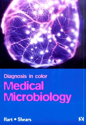 9780723423225: Color Atlas of Medical Microbiology (Diagnosis in Colour)