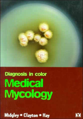 Stock image for Diagnosis in Color : Medical Mycology for sale by Better World Books Ltd