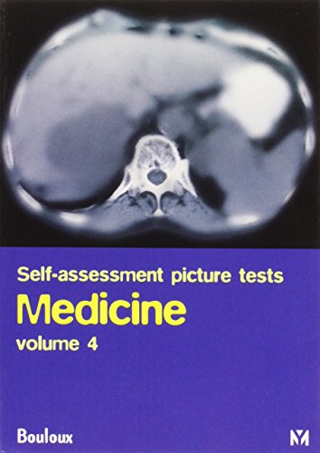 Stock image for Self-Assessment Picture Test. Medicine Volume 4 for sale by The London Bookworm