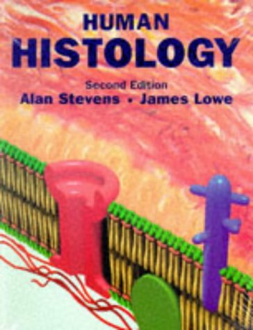 9780723424857: Human Histology
