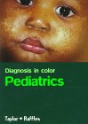 Stock image for Diagnosis In Color: Pediatrics (Diagnosis in Colour) for sale by HPB-Red