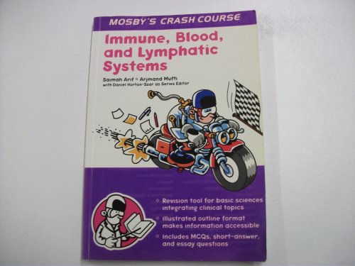 Beispielbild fr Immune, Blood, and Lymphatic Systems (Mosby's Crash Course) zum Verkauf von WorldofBooks