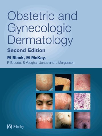9780723431824: Obstetric and Gynecologic Dermatology
