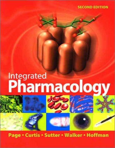 Imagen de archivo de Integrated Pharmacology (INTEGRATED PHARMACOLOGY (PAGE)) a la venta por HPB-Red