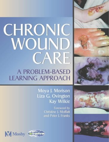 Beispielbild fr Chronic Wound Care: A Problem-Based Learning Approach, 1e zum Verkauf von SecondSale