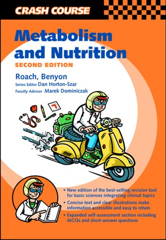 Beispielbild fr Crash Course: Metabolism and Nutrition (Crash Course - UK) zum Verkauf von WorldofBooks