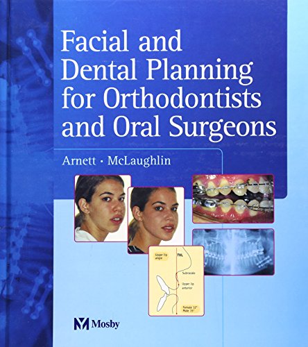 9780723433200: Facial and Dental Planning for Orthodontists and Oral Surgeons, 1e