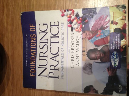 Stock image for Foundations of Nursing Practice: Fundamentals of Holistic Care for sale by WorldofBooks