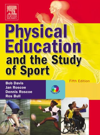 9780723433750: Physical Education and the Study of Sport: Text with CD-ROM, 5e